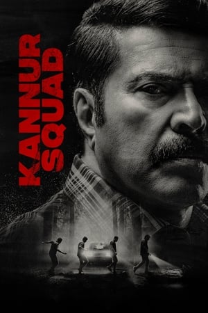 Kannur Squad 2023 ( – Malayalam) Dual Audio HDRip | Dubbed Hindi Movie – 480p