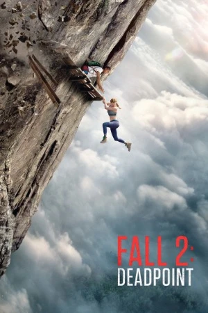 Fall 2: Deadpoint 2026 English Audio CAMRip | Dubbed Hindi Movie